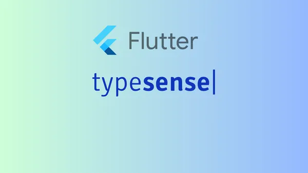 img of How to integrate Typesense Search API in flutter using bloc