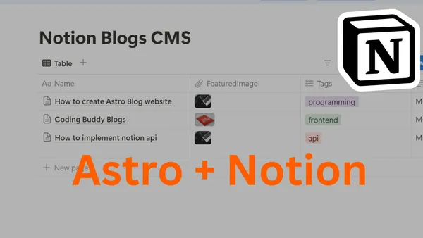img of How to use notion table as headless cms: Building a blog website using Astro